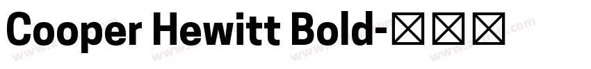 Cooper Hewitt Bold字体转换